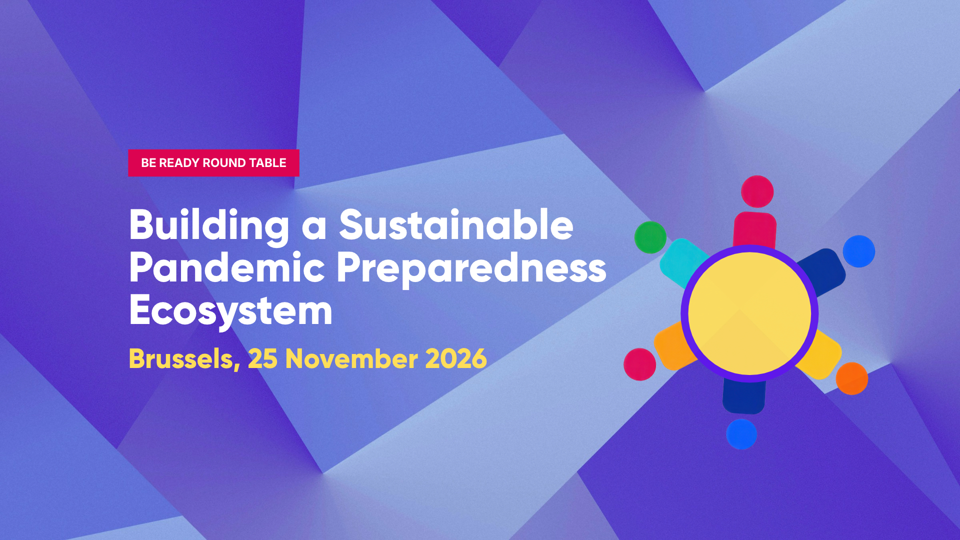 Round table in Brussels, 25 November: Building a Sustainable Pandemic Preparedness Ecosystem