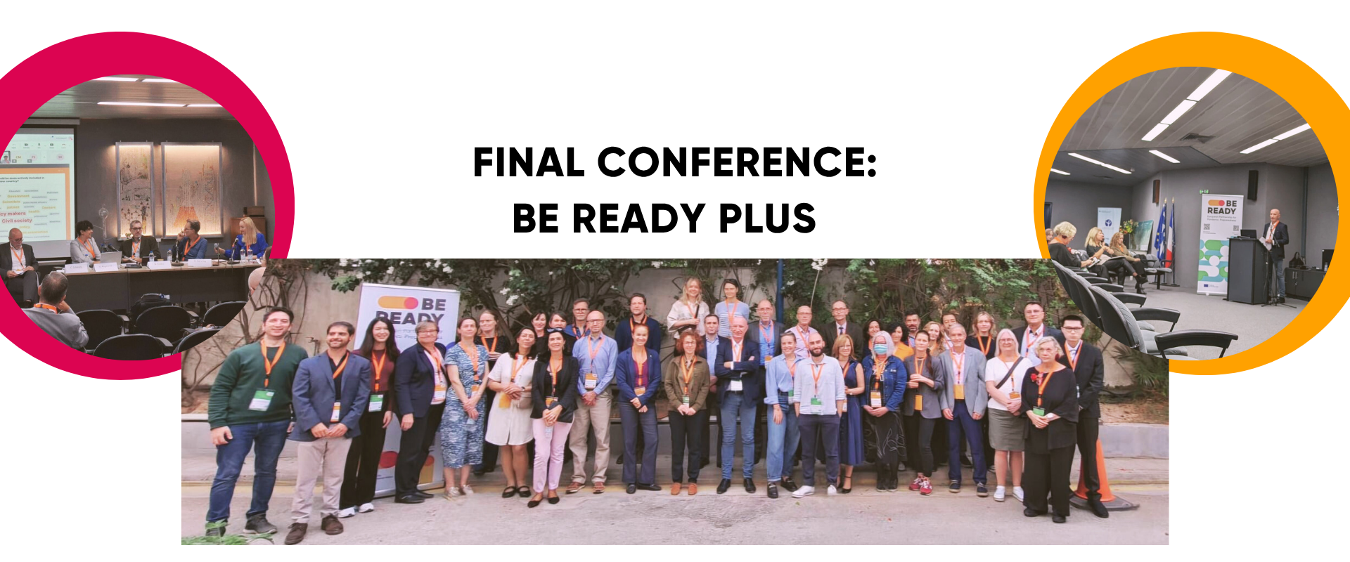 Building on Strong Foundations: BE READY PLUS Concludes Its Mission and Sets the Path for Europe’s Partnership for Pandemic Preparedness 